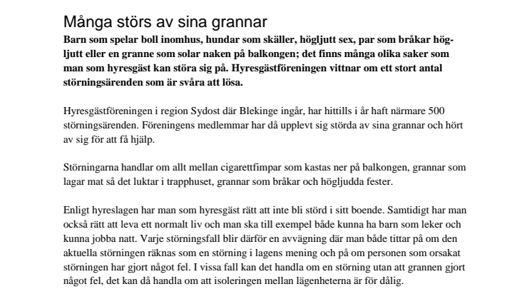 Många störs av sina grannar