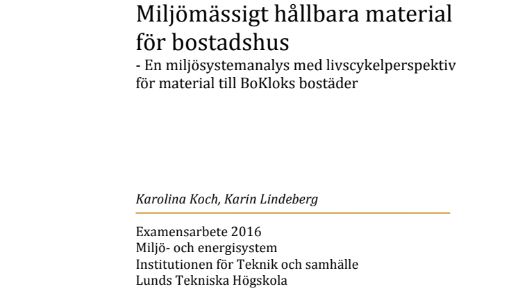 Miljömässigt hållbara material för bostadshus