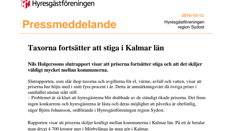 Taxorna fortsätter att stiga i Kalmar län 