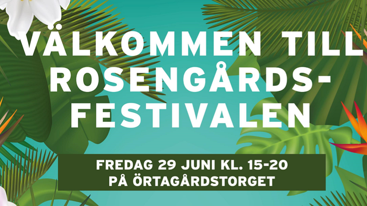 Välkommen till Rosengårdsfestivalen!