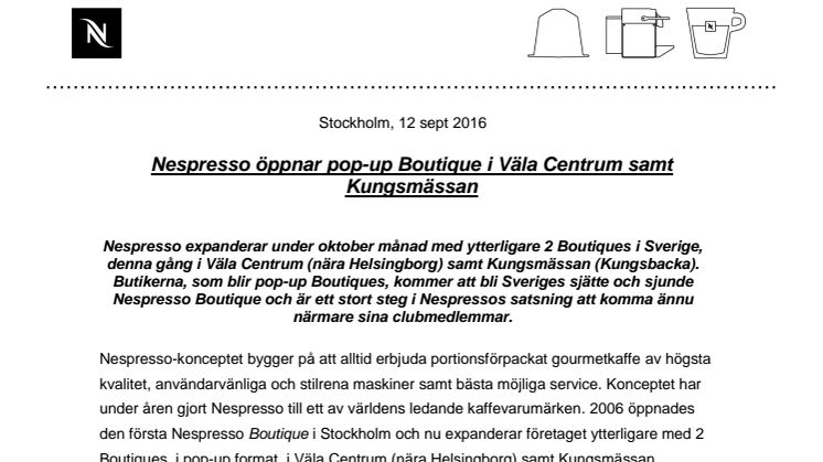 Nespresso öppnar pop-up Boutique i Väla Centrum samt Kungsmässan