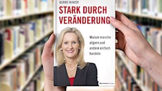 »Stark durch Veränderung«