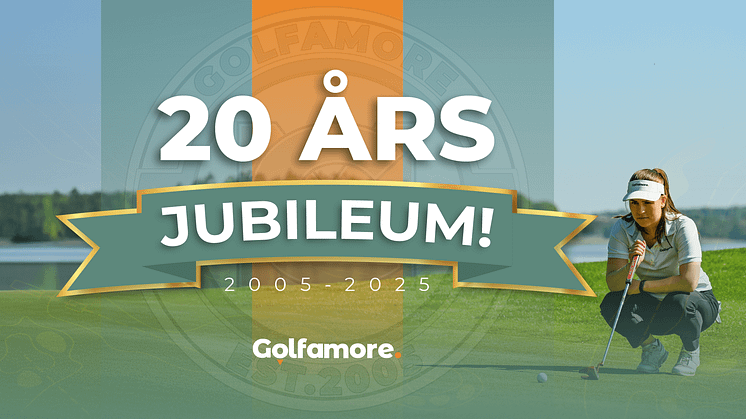 GOLFAMORE FIRAR 20 ÅRS JUBILEUM 