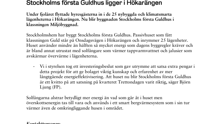 Stockholms första Guldhus ligger i Hökarängen