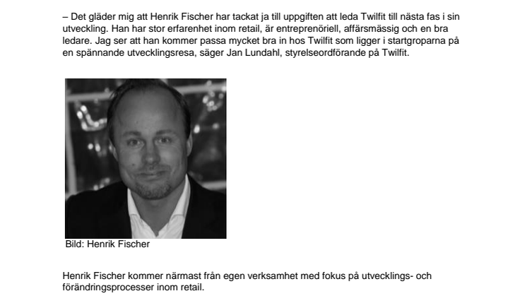 Henrik Fischer blir ny CEO för Twilfit