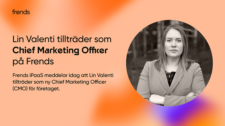 Lin Valenti tillträder som Chief Marketing Officer på Frends.