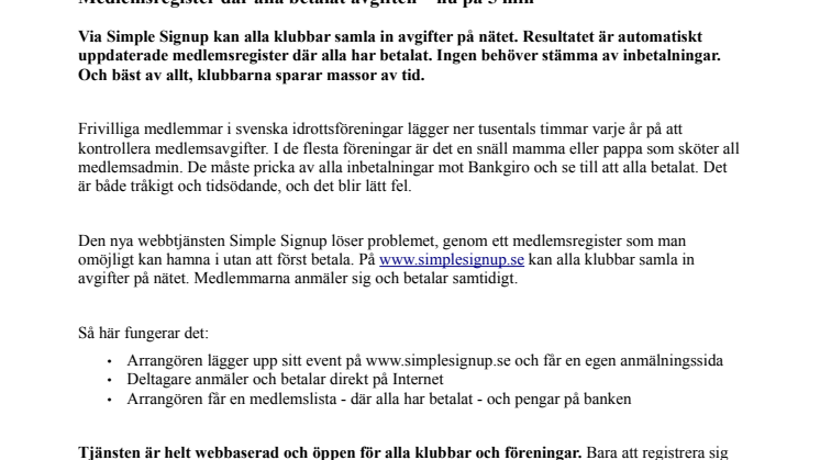 Medlemsregister där alla betalat avgiften – nu på 5 min