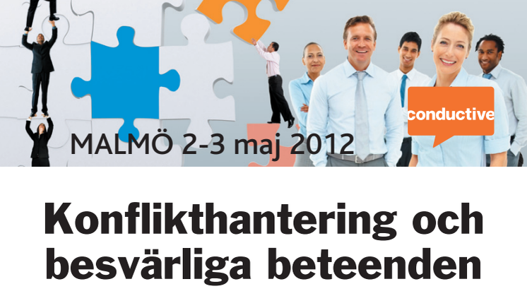 Kurs i Malmö, Konflikthantering och besvärliga beteenden, 2-3 maj 2012