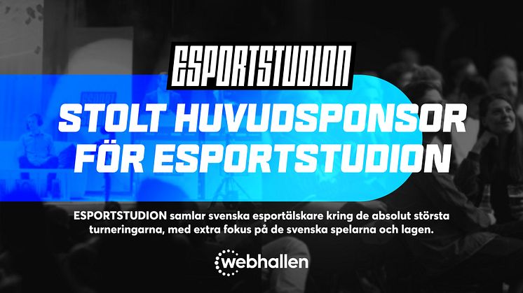 Webhallen går in som sponsor till Esportstudion