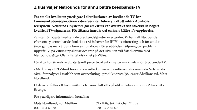 Zitius väljer Netrounds för ännu bättre bredbands-TV