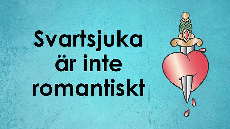 Svartsjuka är inte romantiskt