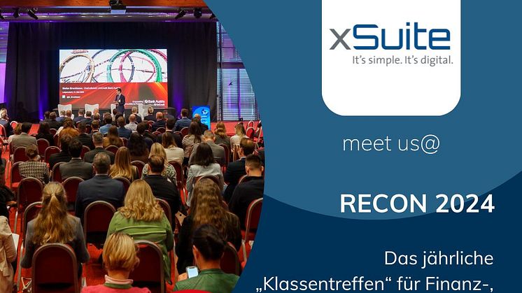 xSuite informiert auf der Recon 2024 über ihr Spezialthema Rechnungsbearbeitung sowie S/4HANA, Migration/Clean Core und Lösungen auf der SAP Business Technology Platform.