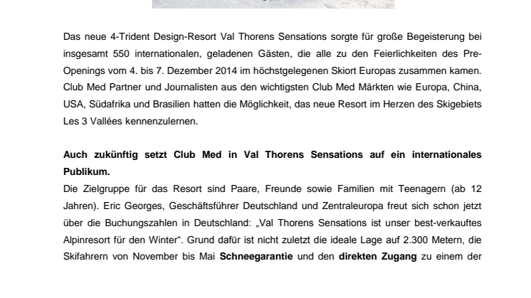 Eröffnung des Club Med Skiresorts Val Thorens Sensations 