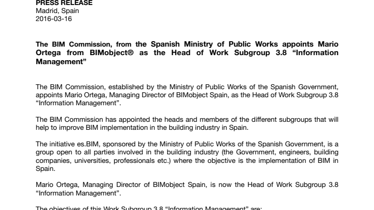 The BIM Commission, from the Spanish Ministry of Public Works appoints Mario Ortega from BIMobject® as the Head of Work Subgroup 3.8 “Information Management”