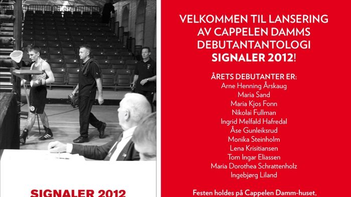 Velkommen til lansering av Cappelen Damms debutantantologi Signaler 2012