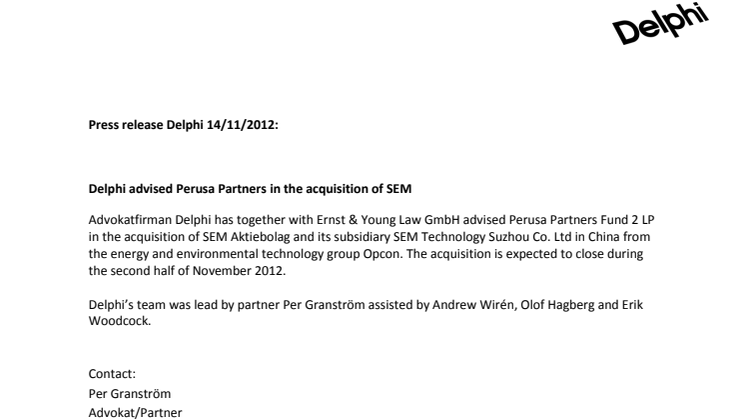 Delphi advised Perusa Partners in the acquisition of SEM
