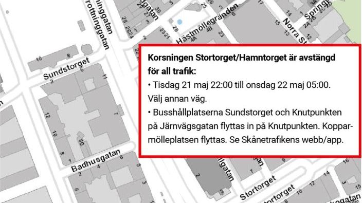 Korsningen Stortorget/Hamntorget är avstängd för all trafik tisdag 21 maj 22:00 till onsdag 22 maj 05:00.
