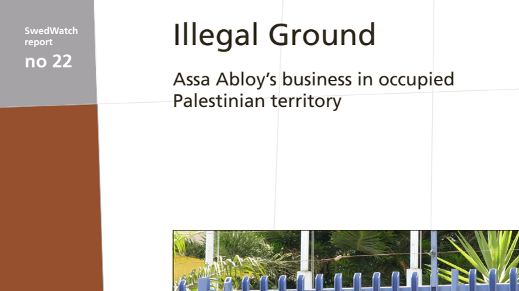 Illegal ground: Assa Abloy's business in occupied Palestinian territory