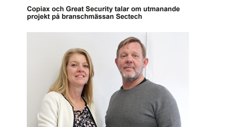 Copiax och Great Security talar om utmanande projekt på branschmässan Sectech