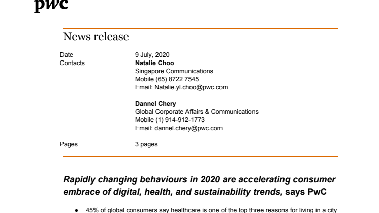Rapidly changing behaviours in 2020 are accelerating consumer embrace of digital, health, and sustainability trends, says PwC