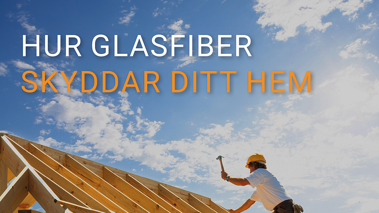 Nonwoven Glasfiber skyddar våra hem