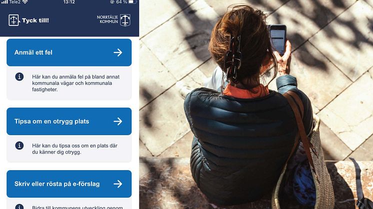 Nu kan Norrtälje kommuns invånare använda den nya appen Tyck Till! för att enkelt rapportera in fel och brister som de upptäcker på kommunens gator, i parker och på kommunala byggnader.