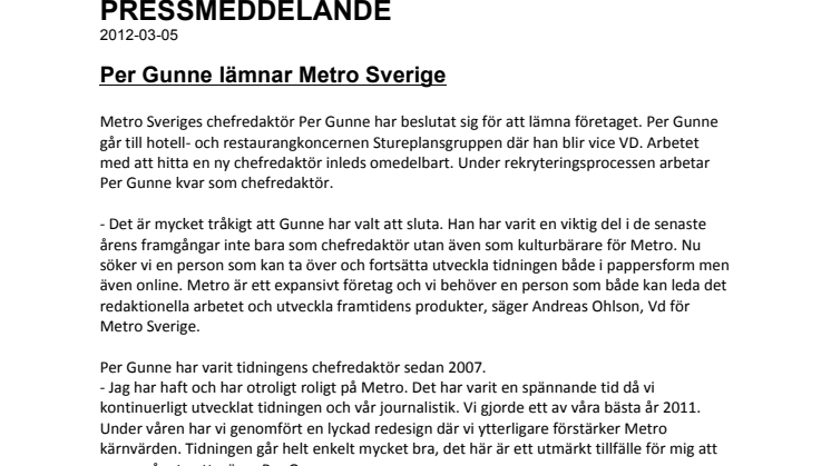 Per Gunne lämnar Metro Sverige