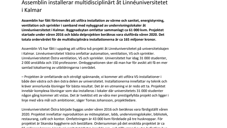 Assemblin installerar multidisciplinärt åt Linnéuniversitetet i Kalmar