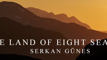 ​The Land of Eight Seasons - Serkan Günes