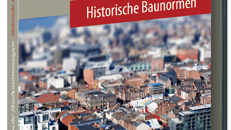 Technische Baubestimmungen – Historische Baunormen 