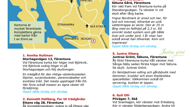 Karta till Öppna Tr'ädgårdar Mälaröarna och Västerort  29-30 juni 2013