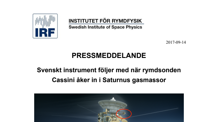 Svenskt instrument följer med när rymdsonden Cassini åker in i Saturnus gasmassor 