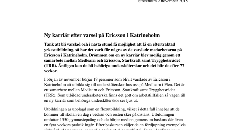 Ny karriär efter varsel på Ericsson i Katrineholm