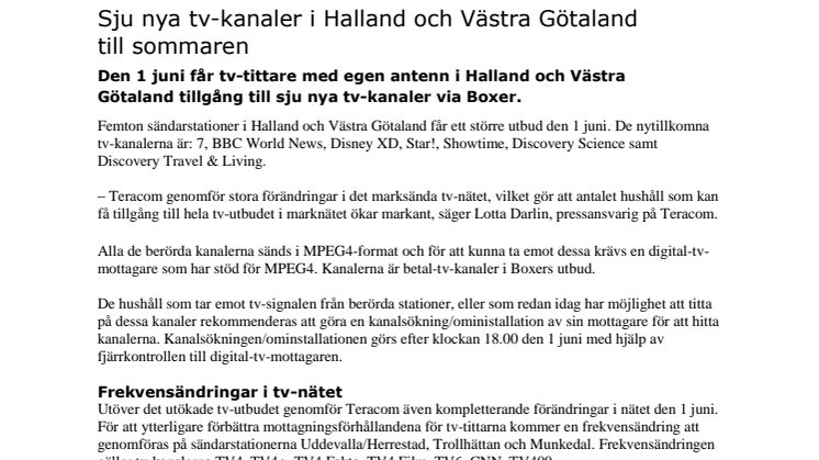 Sju nya tv-kanaler i Halland och Västra Götaland till sommaren