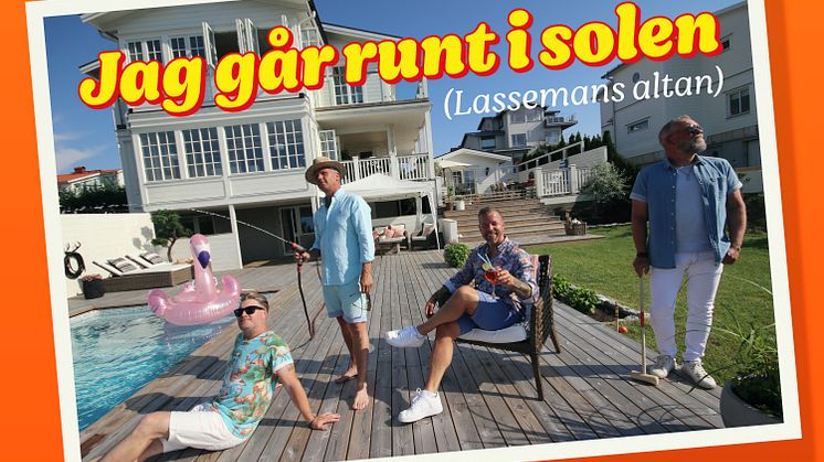 Arvingarna bjuder in till Lassemans altan med nya singeln "Jag går runt i solen (Lassemans altan)"