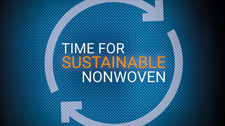 Time for Sustainable Nonwoven in Your Production? 