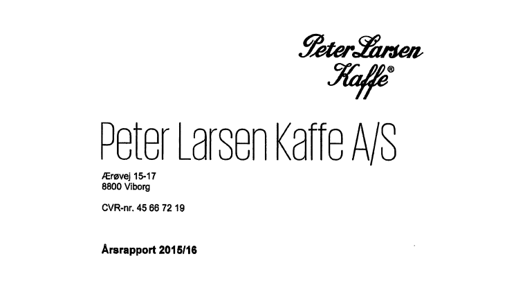 Årsregnskab Peter Larsen Kaffe 2015/2016