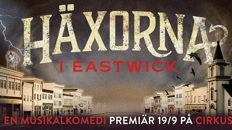 Kultfilmen "Häxorna i Eastwick" blir musikal på Cirkus med Peter Jöback i huvudrollen!