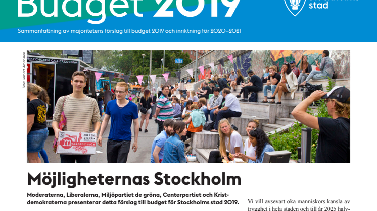 Kommunfullmäktige i Stockholms stad har antagit en grönblå budget för år 2019