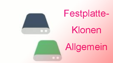 Allgemein über Festplatte-Klonen