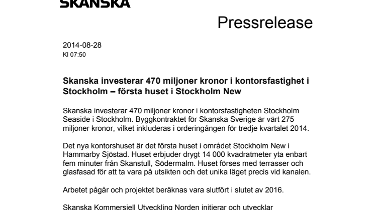 Skanska investerar 470 miljoner kronor i kontorsfastighet i Stockholm – första huset i Stockholm New