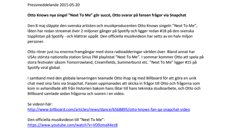 Otto Knows nya singel ”Next To Me” gör succé, Otto svarar på fansen frågor via Snapchat