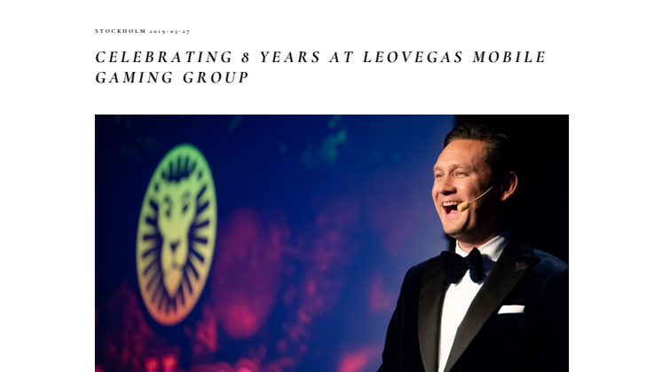Celebrating 8 years at LeoVegas Mobile Gaming Group