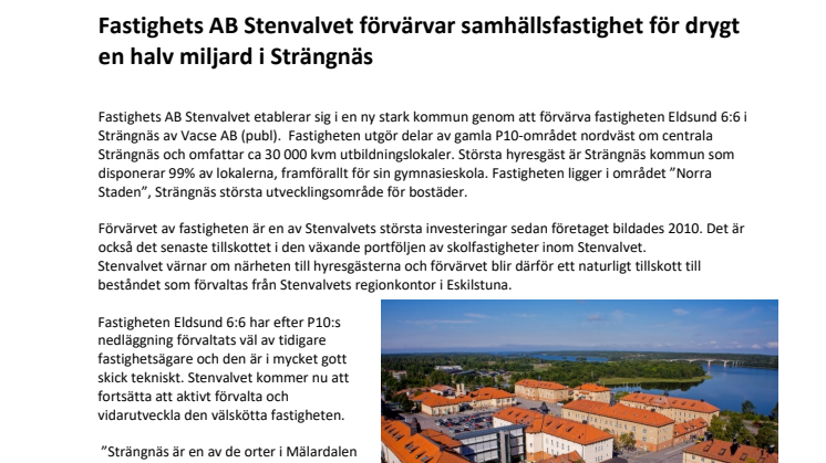 Fastighets AB Stenvalvet förvärvar samhällsfastighet för drygt en halv miljard i Strängnäs