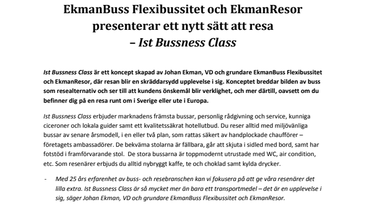 EkmanBuss Flexibussitet och EkmanResor presenterar ett nytt sätt att resa  – 1st Bussness Class 