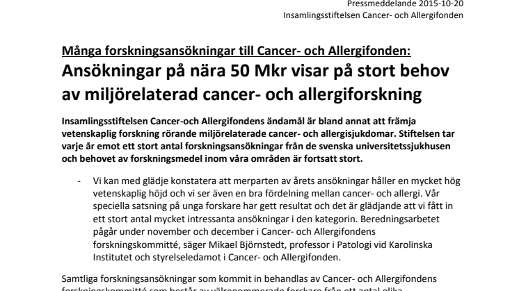 Forskningsansökningar på nära 50 Mkr visar på stort behov av miljörelaterad cancer- och allergiforskning