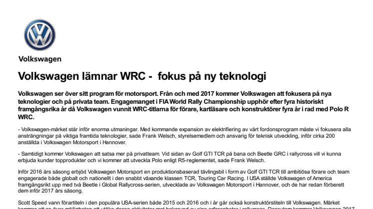 Volkswagen lämnar WRC -  fokus på ny teknologi