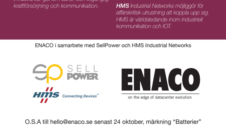 O.S.A till hello@enaco.se senast 24 oktober, märkning “Batterier”