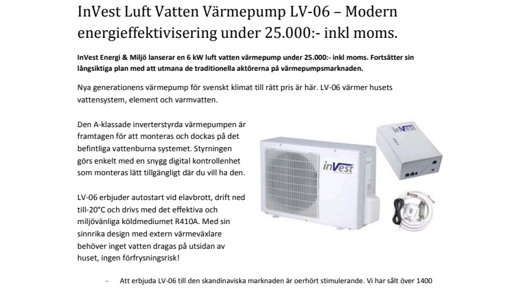 InVest Luft Vatten Värmepump LV-06 – Modern energieffektivisering under 25.000:- inkl moms.