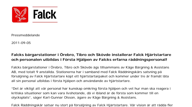 Falcks bärgarstationer i Örebro, Tibro och Skövde installerar Falck Hjärtstartare